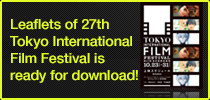Leaflets of 27th Tokyo International Film Festival is ready for download!